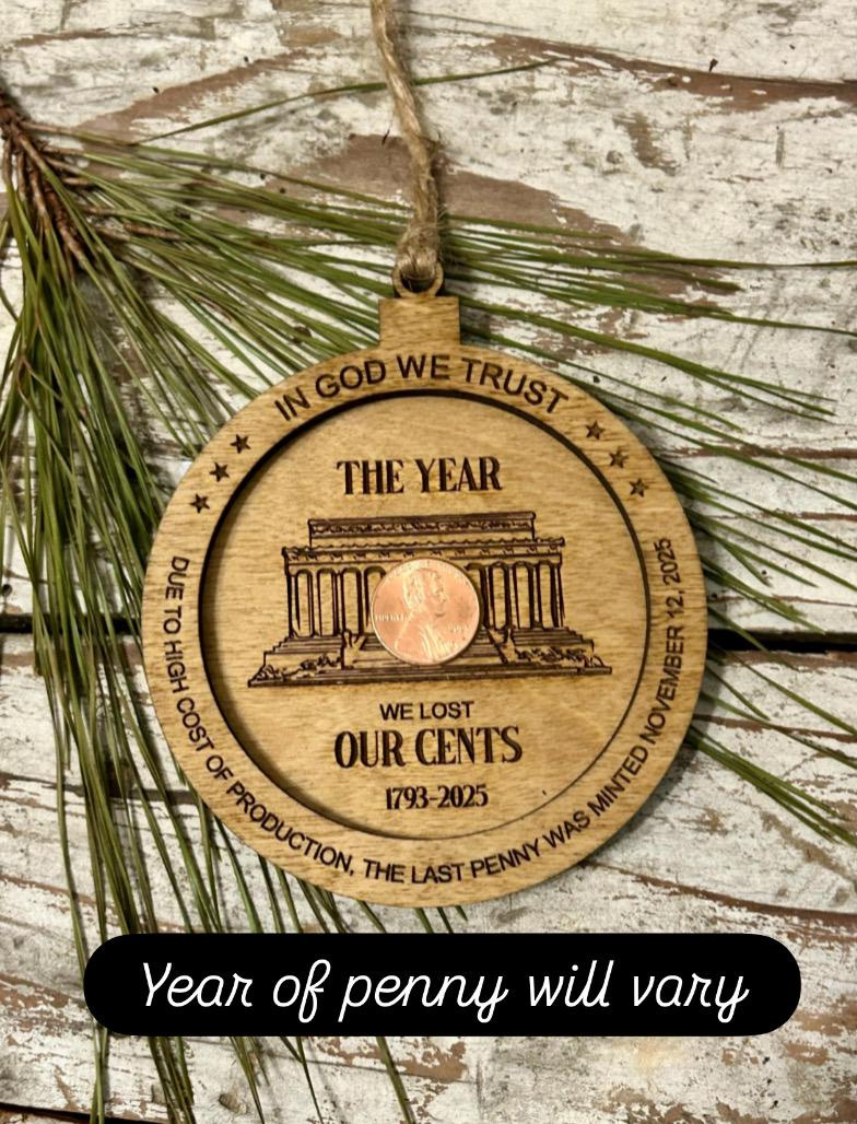 1793-2025 Penny Christmas Tree Ornament - Year We Lost Our Cents - Commemorative Coin Collector Gift 1