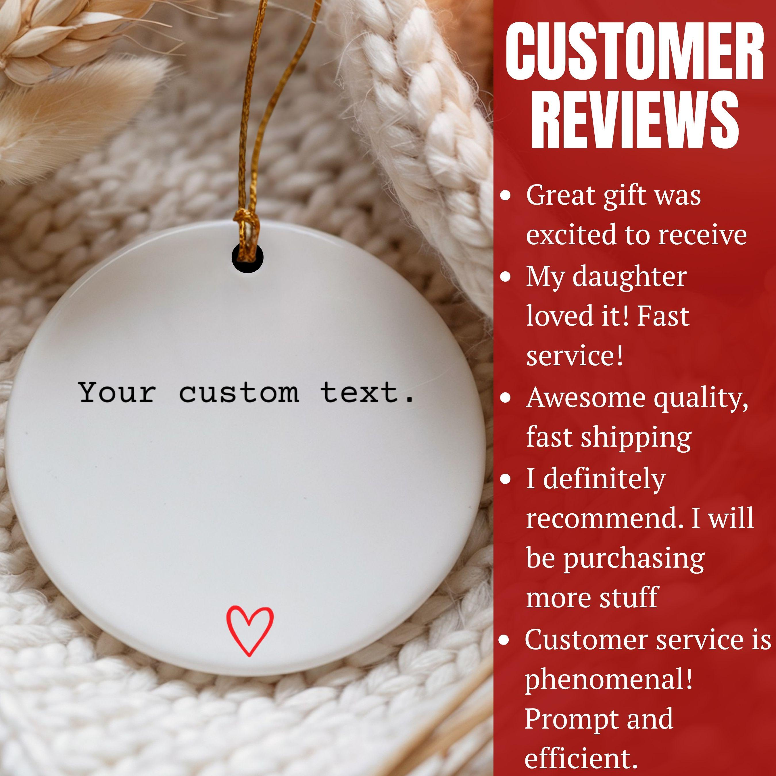Custom Text Ornament, Personalized Christmas Keepsake, Design Your Own Quote Name Gift, Best Friend Holiday Ceramic 4 - MeasureMason Custom Text Ornament, Personalized Christmas Keepsake, Design Your Own Quote Name Gift, Best Friend Holiday Ceramic 4