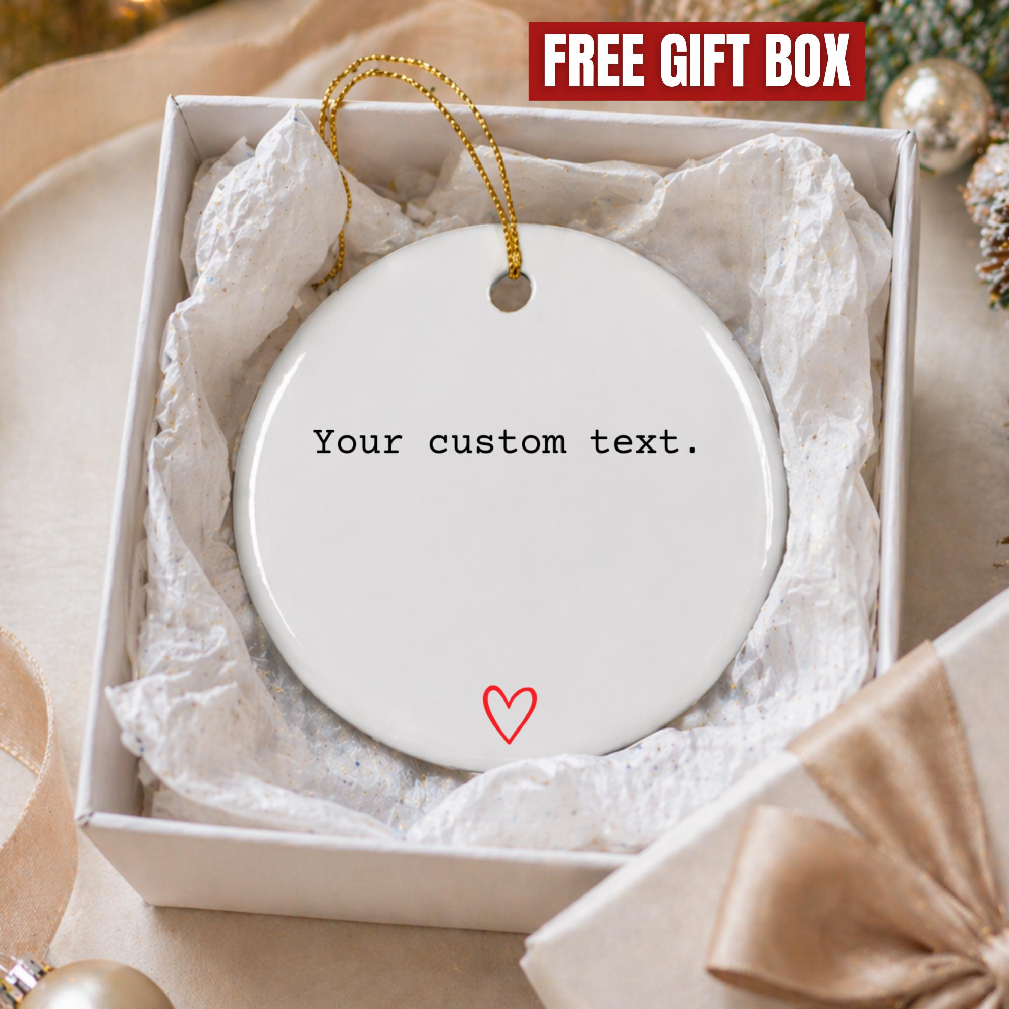 Custom Text Ornament, Personalized Christmas Keepsake, Design Your Own Quote Name Gift, Best Friend Holiday Ceramic Custom Text Ornament, Personalized Christmas Keepsake, Design Your Own Quote Name Gift, Best Friend Holiday Ceramic