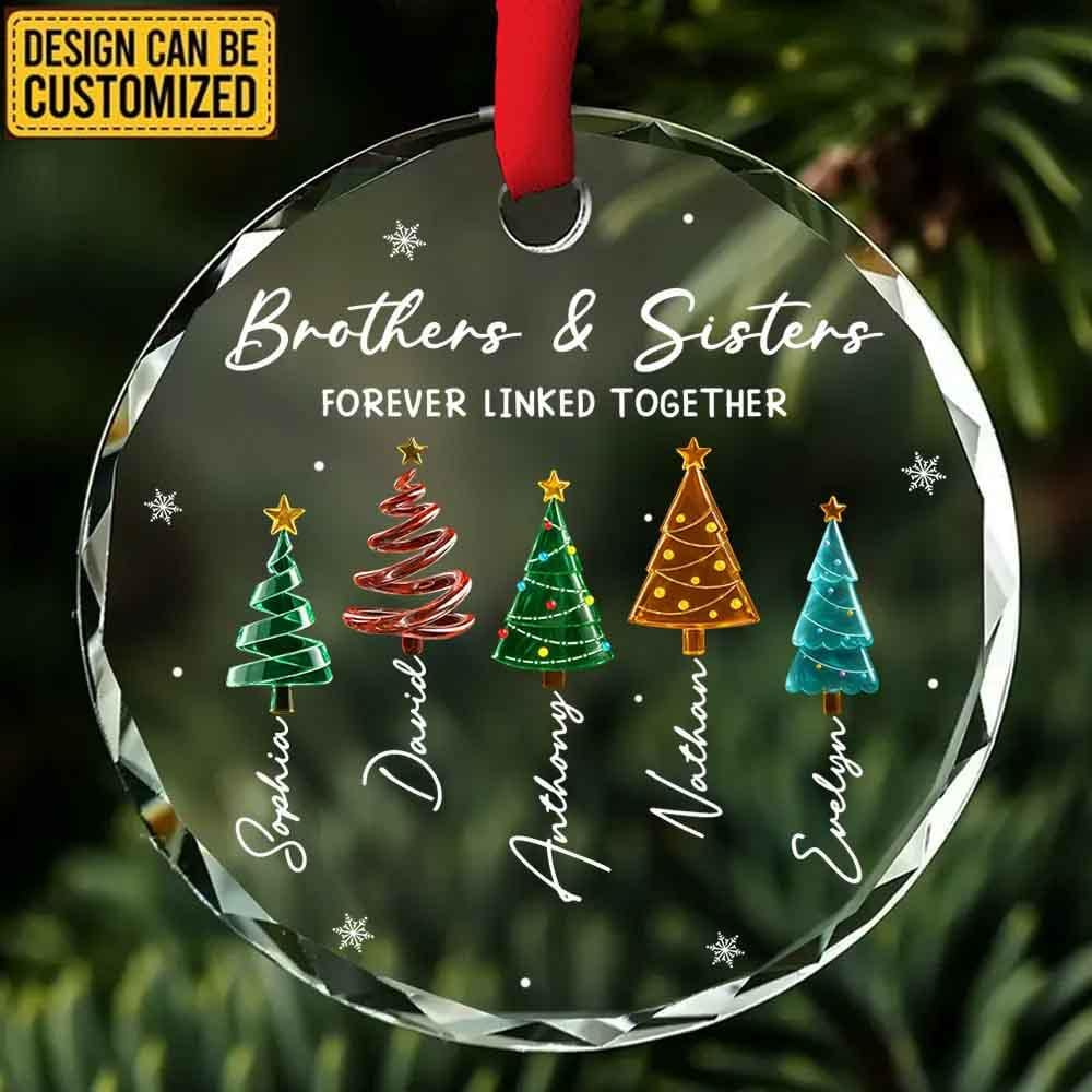 Personalized Siblings Glass Ornament, Custom Brothers Sister Forever Linked Together Family Christmas Gift
