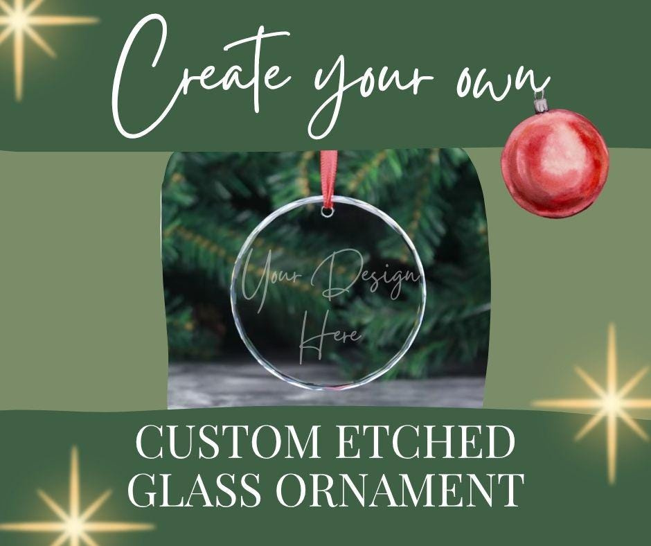 Custom Etched Glass Christmas Ornament - Personalized 3