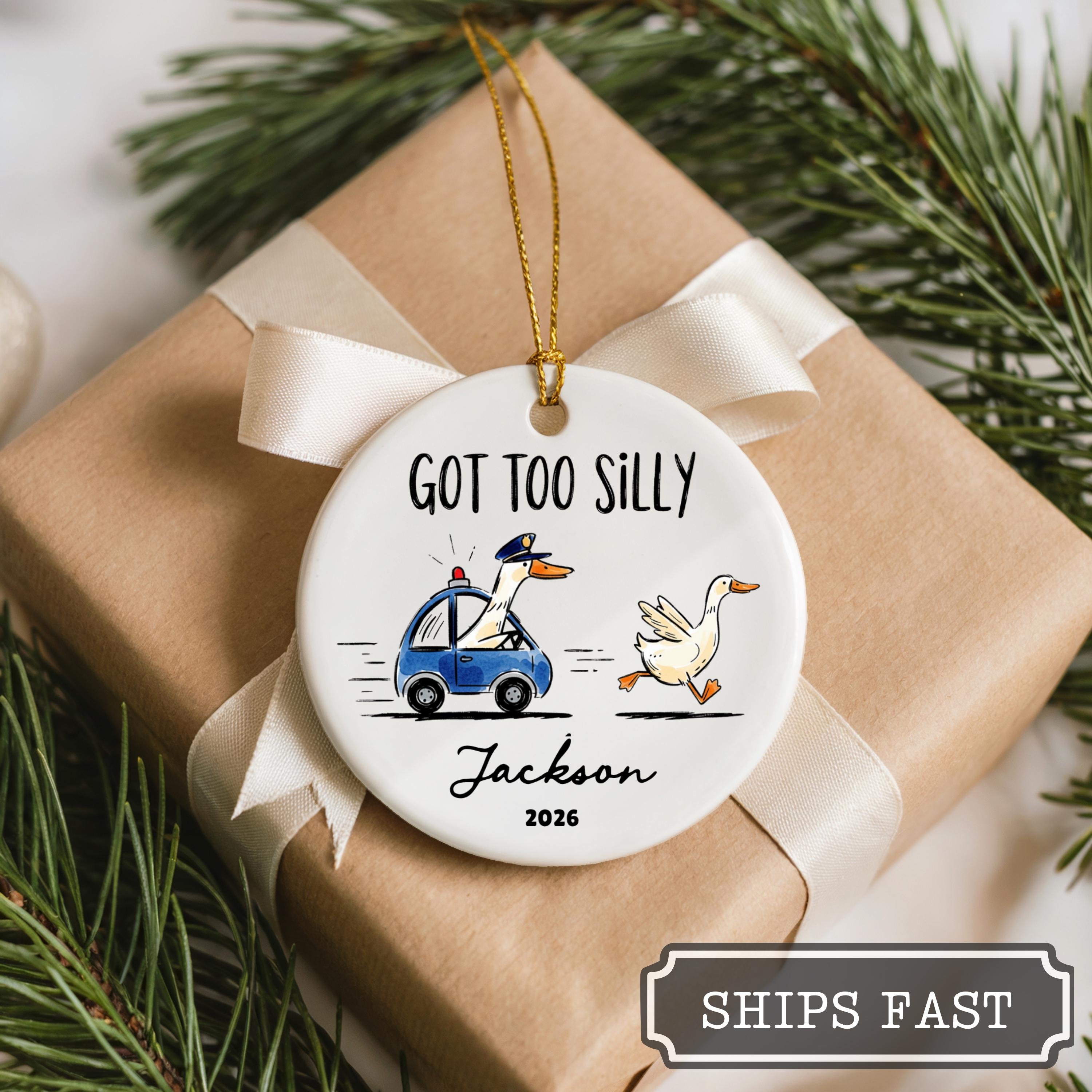 Personalized Silly Goose Ornament Got Too Silly Police Car Ceramic Christmas Ornament Kids Gift 1 - MeasureMason Personalized Silly Goose Ornament Got Too Silly Police Car Ceramic Christmas Ornament Kids Gift 1