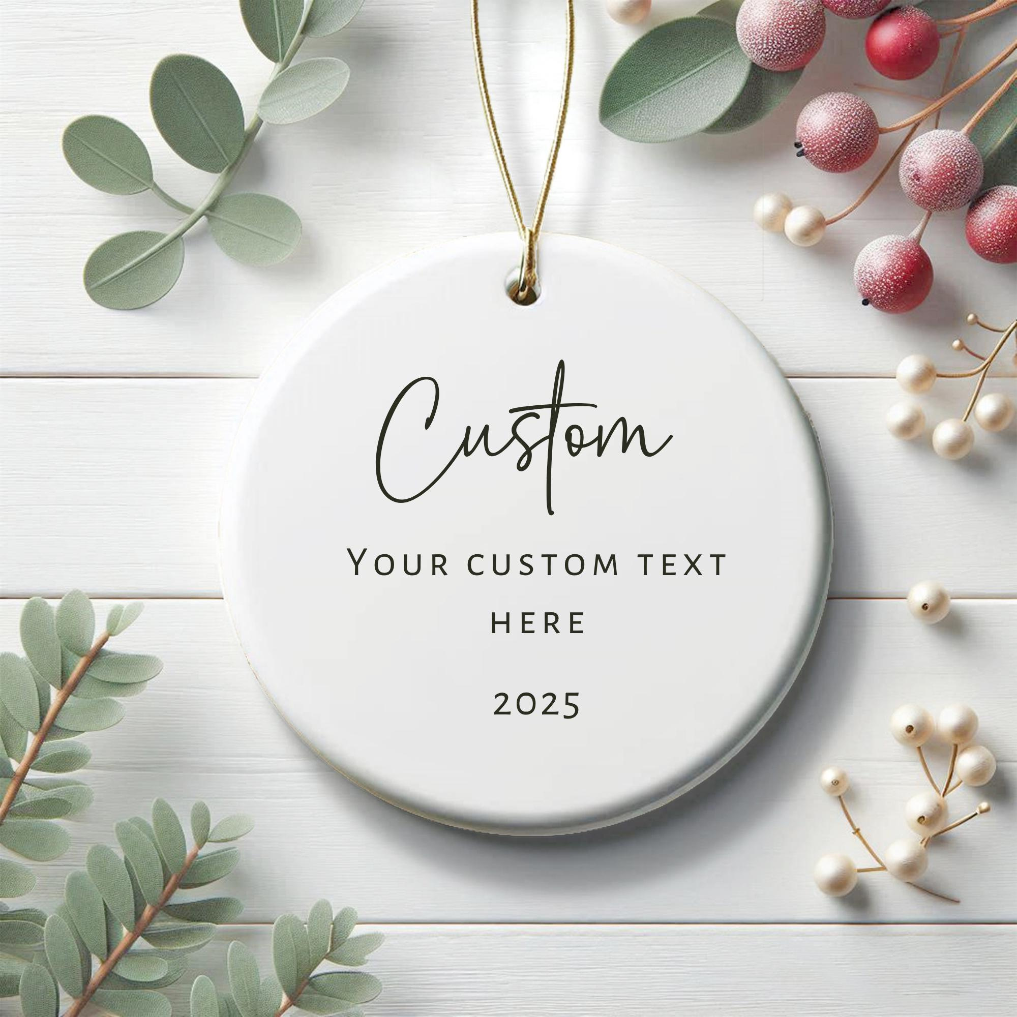Custom Ornament - Personalized Christmas Ornament with Customized Text, Heart or Circle Shape 1 - MeasureMason Custom Ornament - Personalized Christmas Ornament with Customized Text, Heart or Circle Shape 1
